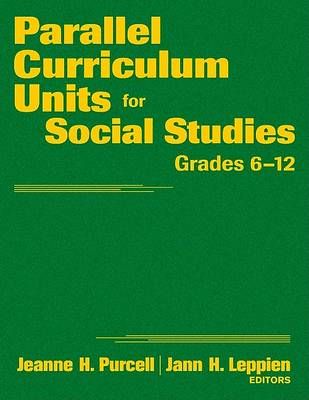 Parallel Curriculum Units for Social Studies, Grades 6-12 (Hardback)