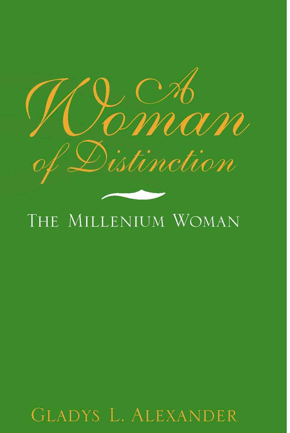 A Woman of Distinction By Gladys L Alexander 9781413413298 (Paperback)