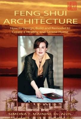 Feng Shui for Architecture By Mainini, Simona F. 9781413419610