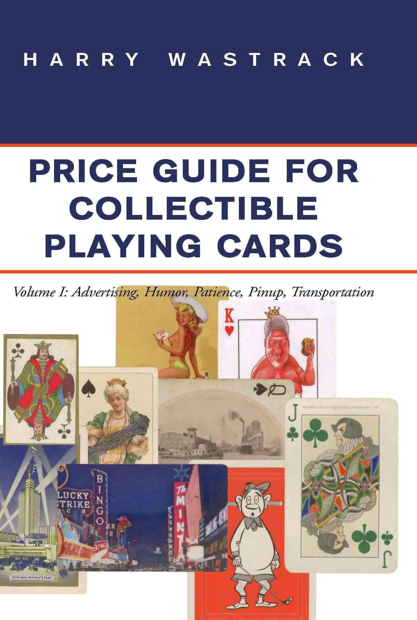Price Guide for Playing Collectible Cards Vol I By Harry Wastrack