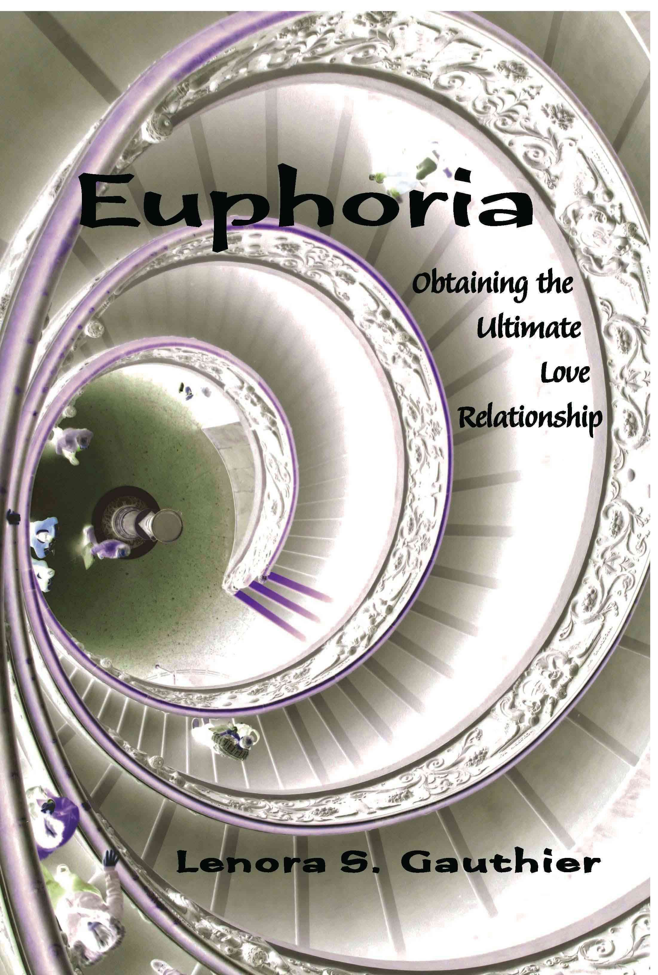 Euphoria By Lenora S Gauthier 9781413493559 (Paperback)