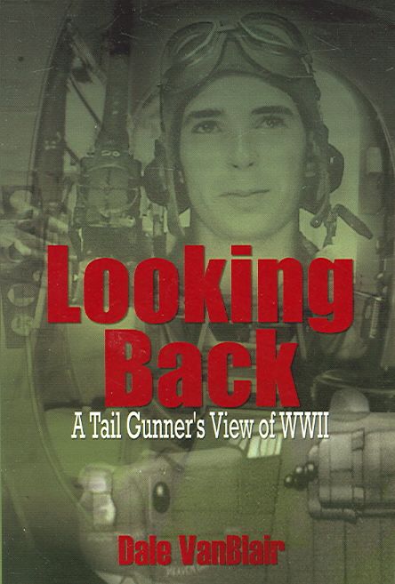 Looking Back By Dale Vanblair 9781414008165 (Paperback)