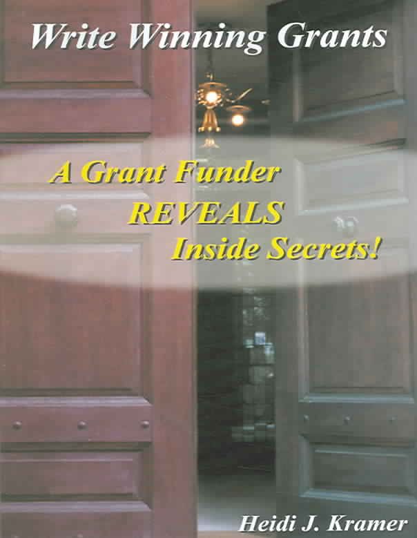 Write Winning Grants By Heidi J. Kramer 9781414057781 (Paperback)
