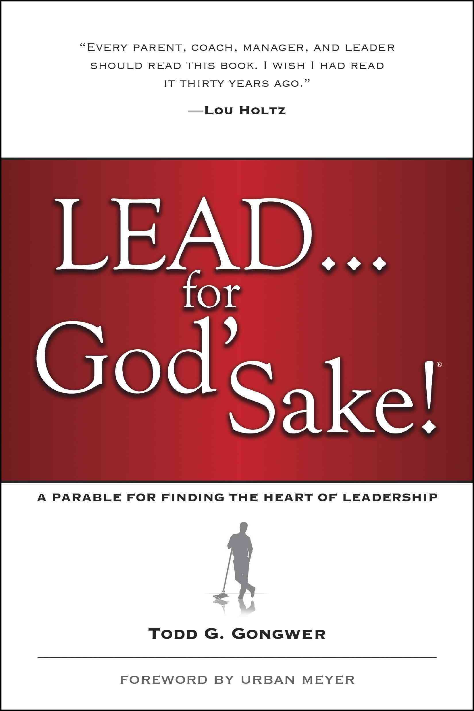 Lead . . . For God's Sake! 9781414370569 (Paperback)