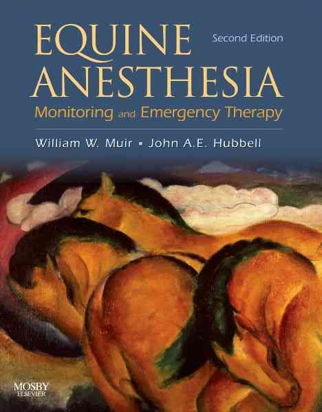 Equine Anesthesia By William W. Muir, John A. E. Hubbell 9781416023265