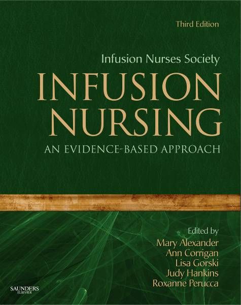 Infusion Nursing 9781416064107 (Hardback)