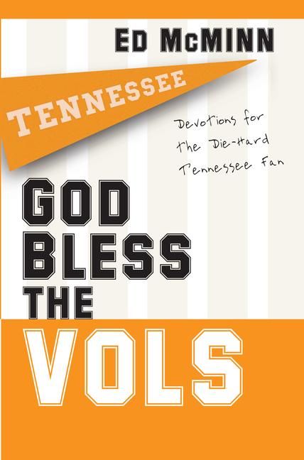 God Bless the Vols By Ed McMinn 9781416541899 (Paperback)