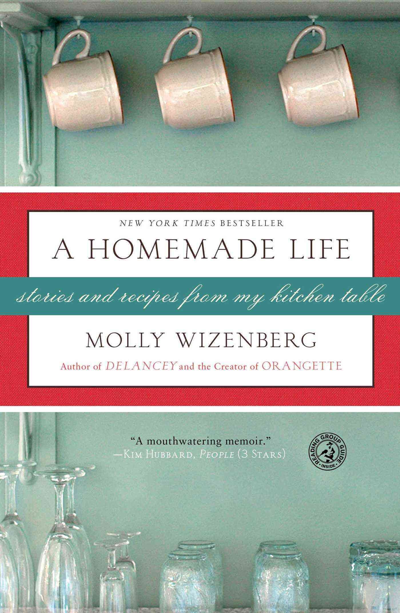 A Homemade Life By Molly Wizenberg 9781416551065 (Paperback)