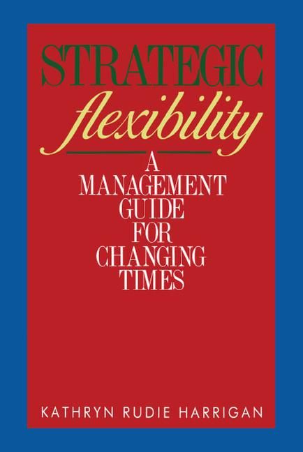 Strategic Flexibility By Harrigan, Kathryn Rudie 9781416576709