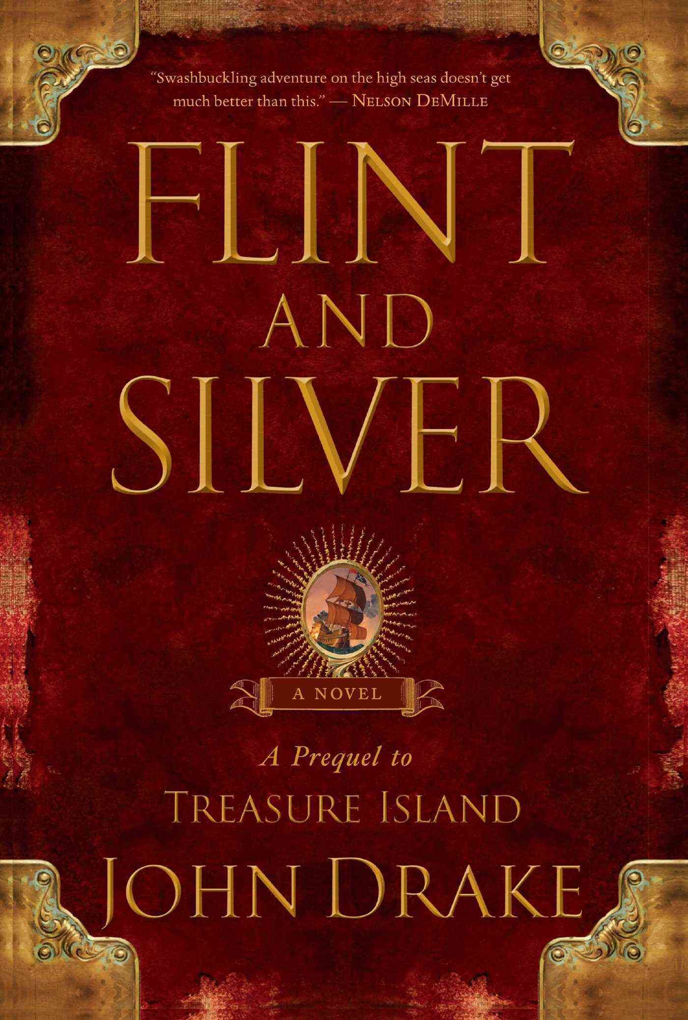 Flint and Silver By John Drake, Robert Louis Stevenson 9781416592778