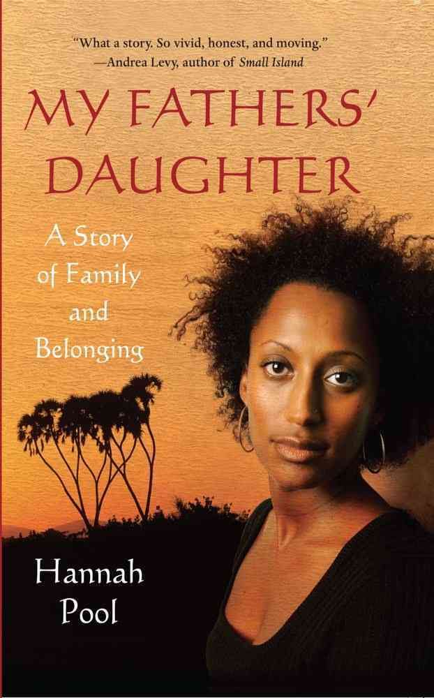 My Fathers' Daughter By Hannah Pool 9781416594901 (Paperback)