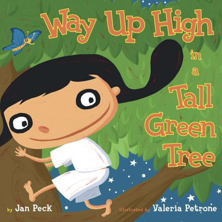 Way Up High in a Tall Green Tree By Jan Peck, Valeria Petrone (ill)