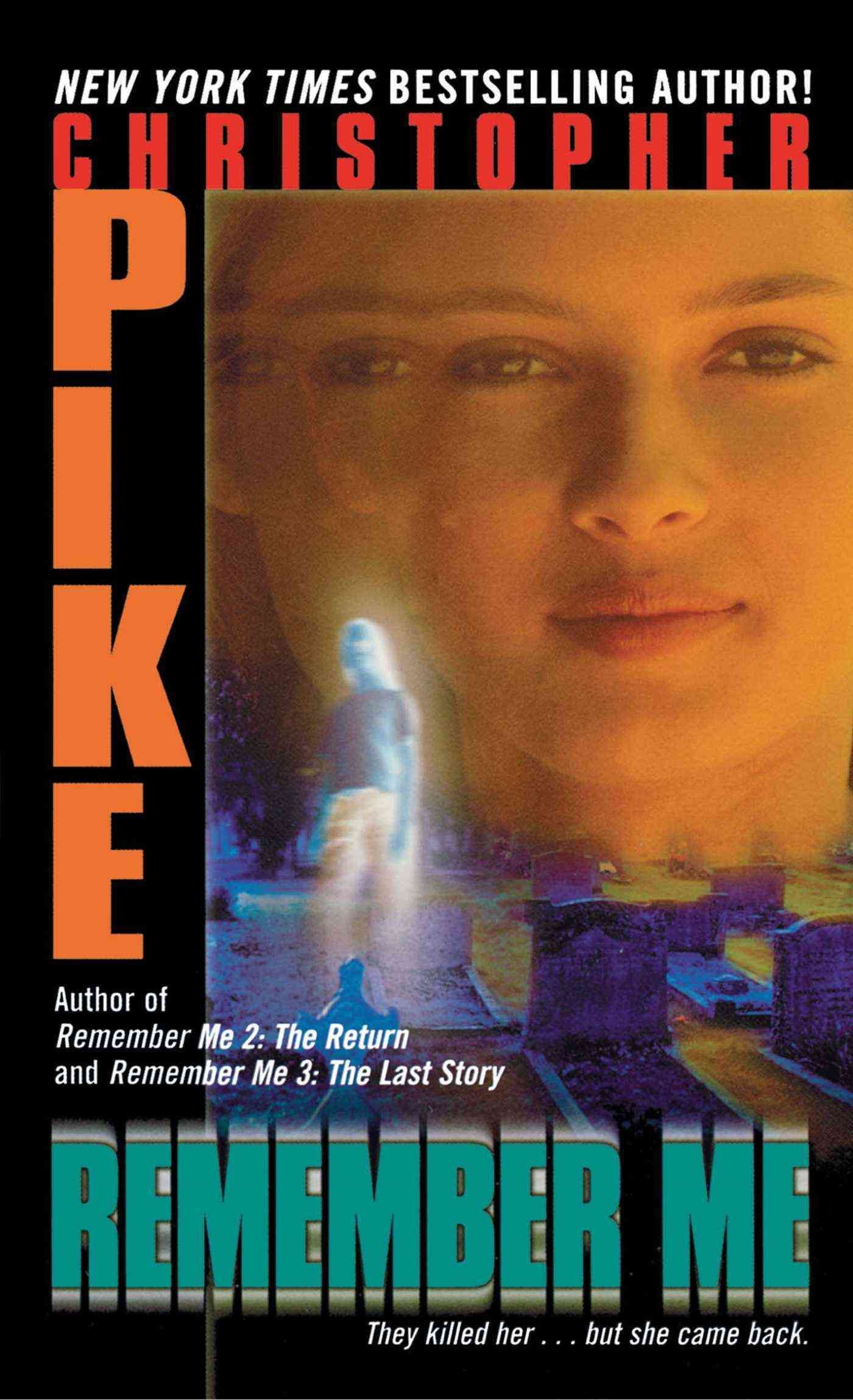 Remember Me By Pike, Christopher 9781416968191 (Paperback)