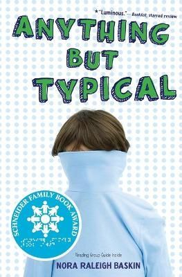 Anything But Typical By Nora Raleigh Baskin 9781416995005 (Paperback)
