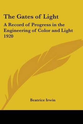 The Gates of Light By Beatrice Irwin 9781417980468 (Paperback)