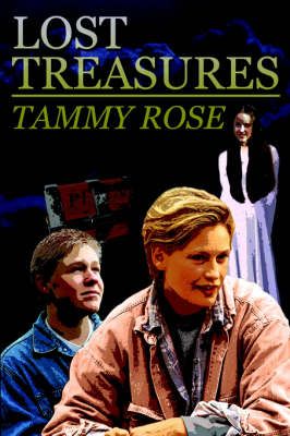 Lost Treasures By Tammy Rose 9781418421465 (Hardback)