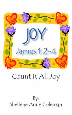 Joy By Shellene Anne Coleman 9781418423568 (Paperback)