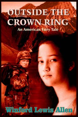 Outside the Crown Ring By Winford Lewis Allen 9781418434328