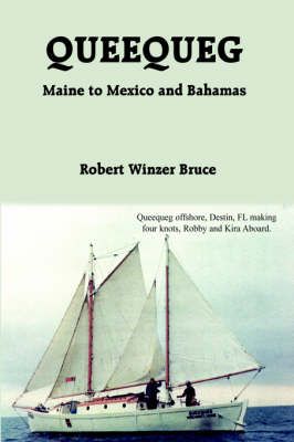 Queequeg By Robert Winzer Bruce 9781418450045 (Hardback)