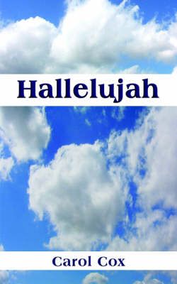 Hallelujah By Carol Cox 9781418493738 (Paperback)