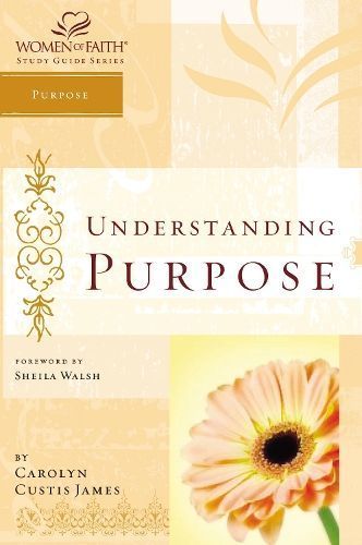 Wof: Understanding Purpose - S By James, Carolyn 9781418507114