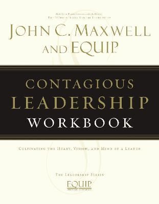 Contagious Leadership Workbook By John C. Maxwell 9781418517847
