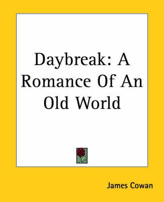 Daybreak By James Cowan 9781419115271 (Paperback)