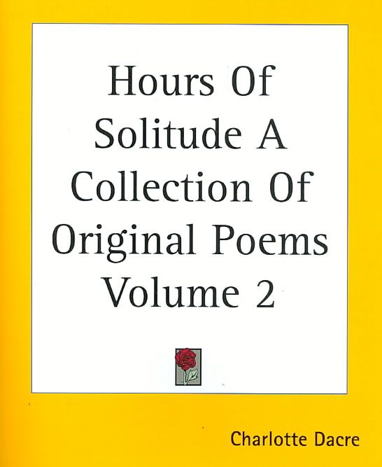 Hours of Solitude a Collection of Original Poems Volume 2 (Paperback)