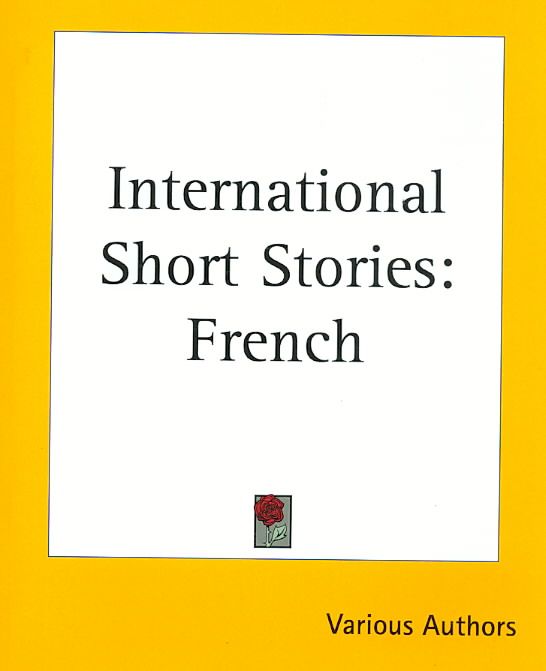 International Short Stories By Various Authors 9781419126598