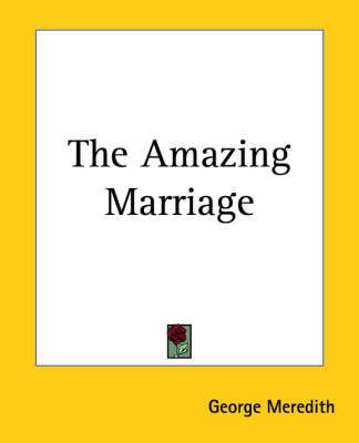 The Amazing Marriage By George Meredith 9781419151996 (Paperback)