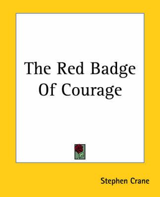 The Red Badge Of Courage By Stephen Crane 9781419179952 (Paperback)