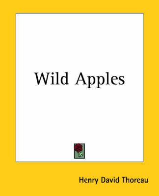 Wild Apples By Henry David Thoreau 9781419194085 (Paperback)