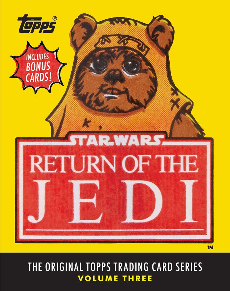 Star Wars: Return of the Jedi By The Topps Company 9781419720925