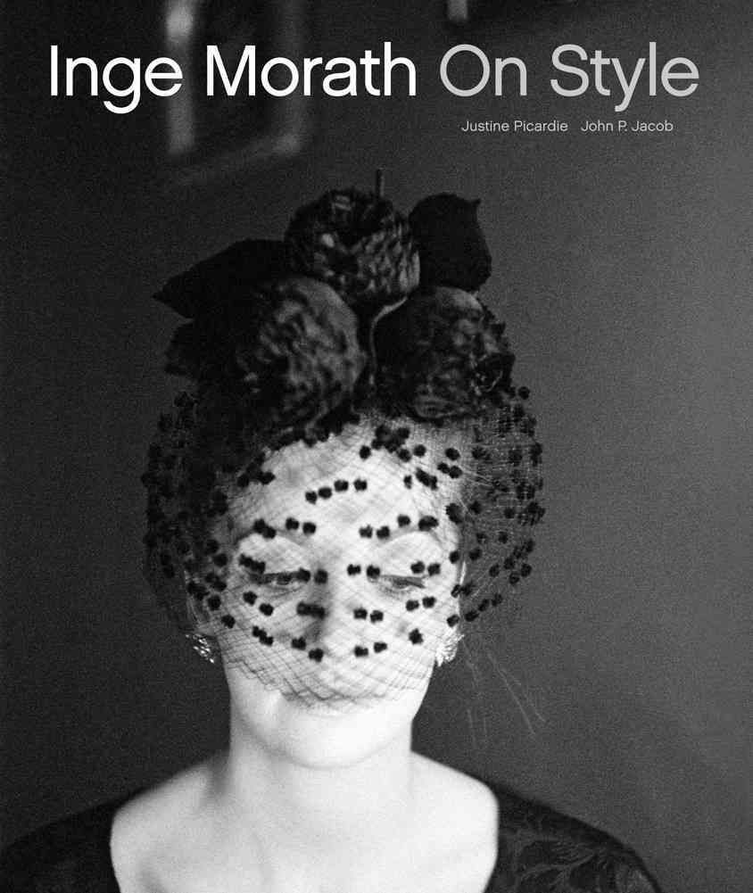 Inge Morath: On Style By John Jacob 9781419722349 (Hardback)
