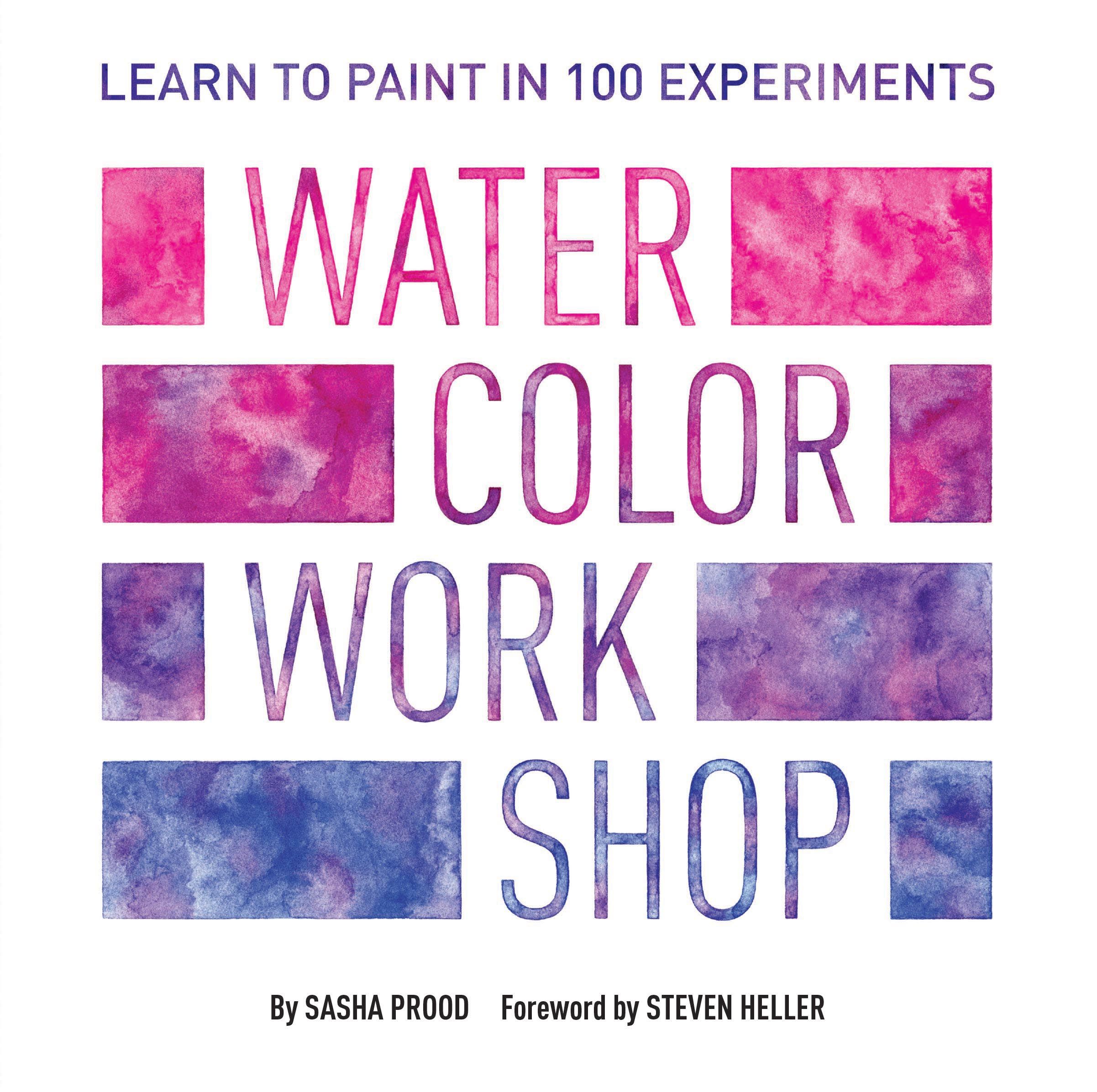 Watercolor Workshop By Sasha Prood 9781419729249 (Other printed item)
