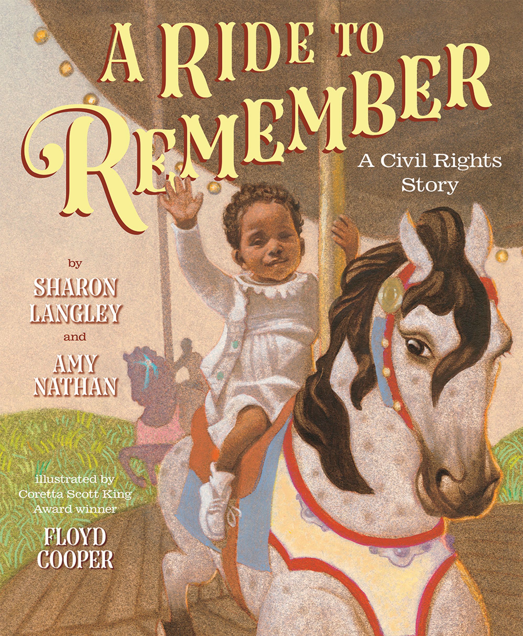 A Ride to Remember: A Civil Rights Story By Sharon Langley (Hardback)
