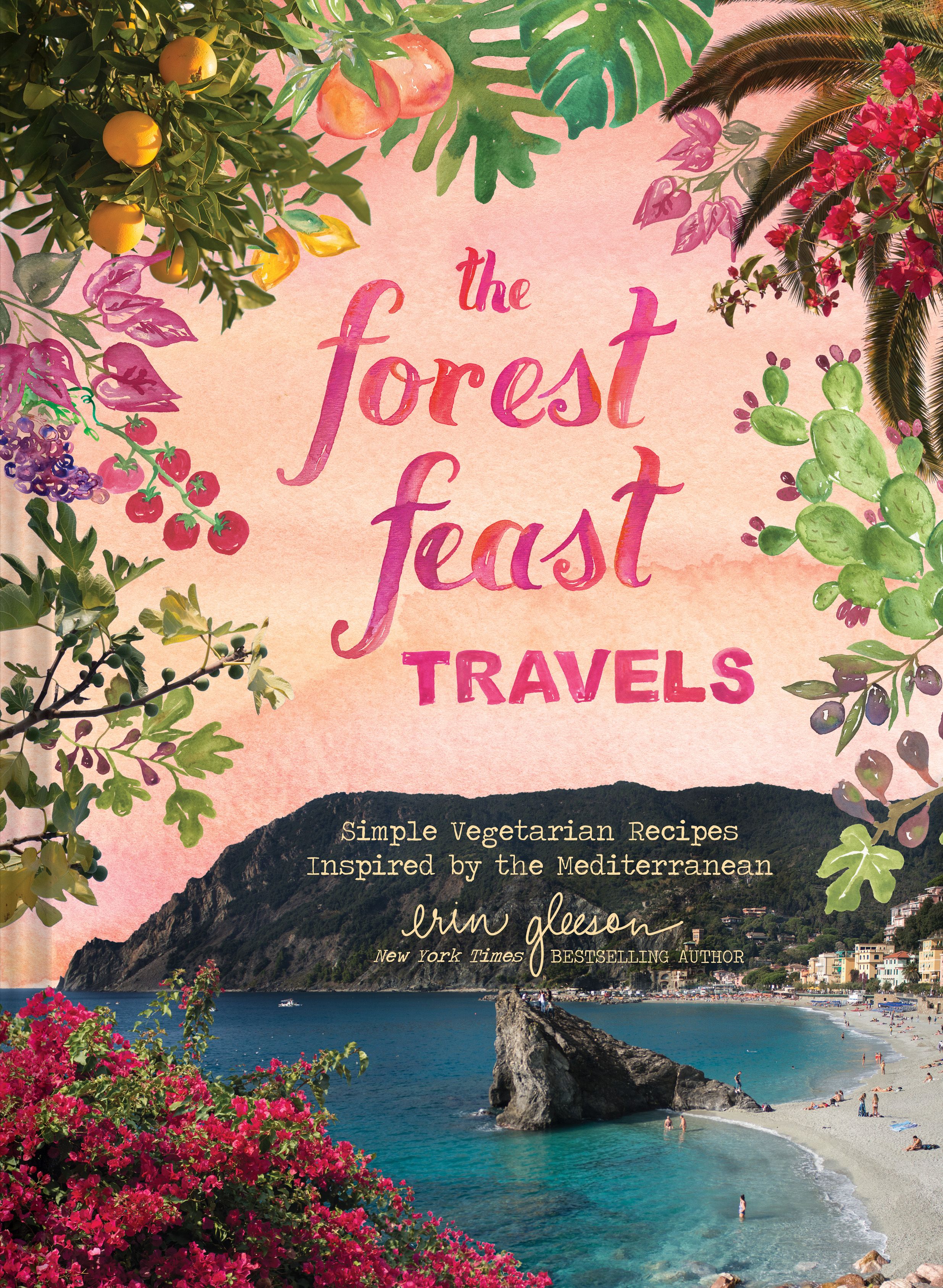 Forest Feast Mediterranean By Erin Gleeson 9781419738128 (Hardback)