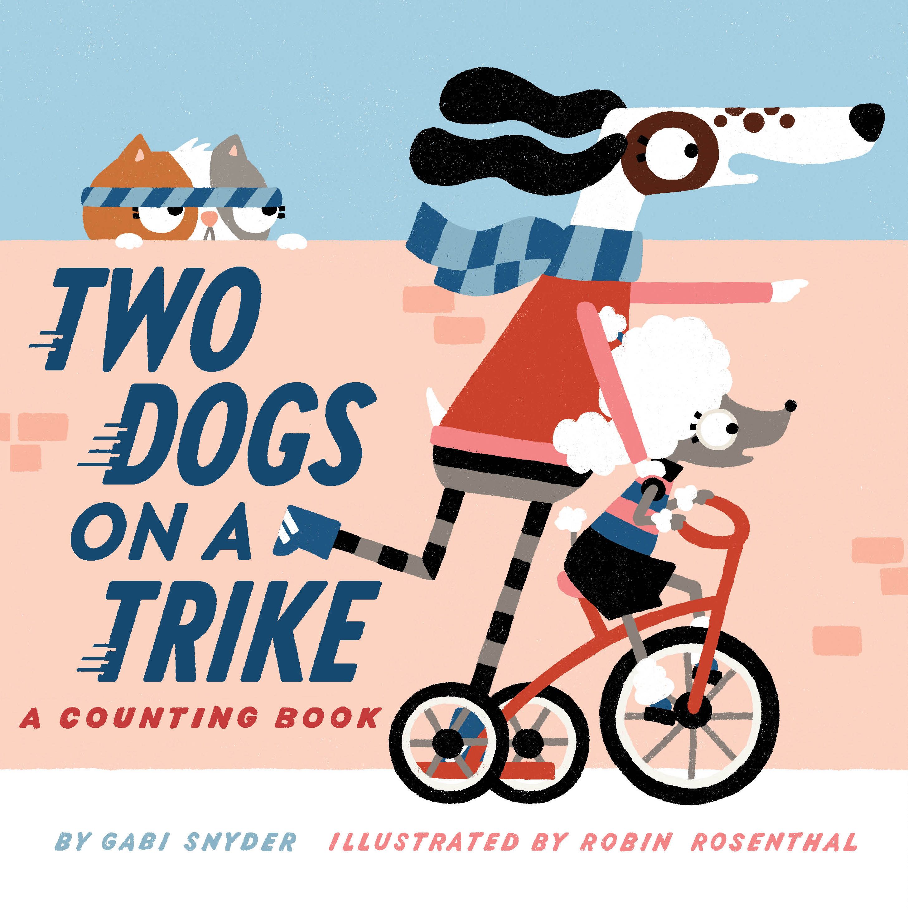 Two Dogs on a Trike By Gabi Snyder 9781419738913 (Hardback)