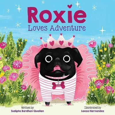 Roxie Loves Adventure By Sudipta Bardhan-Quallen 9781419756054