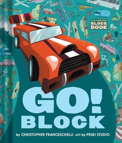 Go Block (An Abrams Block Book) 9781419760631 (Board book)