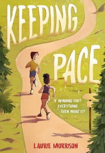 Keeping Pace By Laurie Morrison 9781419768750 (Hardback)
