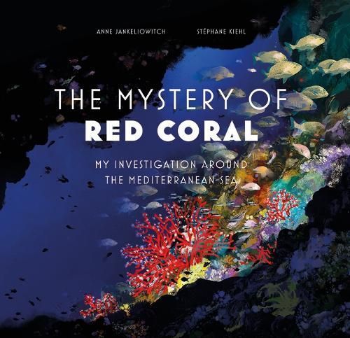 Mystery of the Red Coral By Anne Jankeliowitch 9781419770319