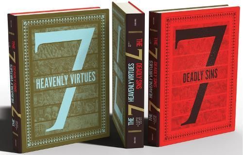 The Seven Deadly Sins and Seven Heavenly Virtues By Ed Simon