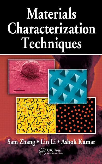 Materials Characterization Techniques By Zhang, Sam 9781420042948