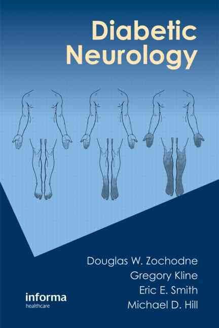 Diabetic Neurology By Douglas Zochodne 9781420085532 (Hardback)