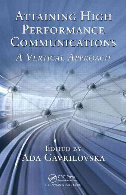 Attaining High Performance Communications By Ada Gavrilovska