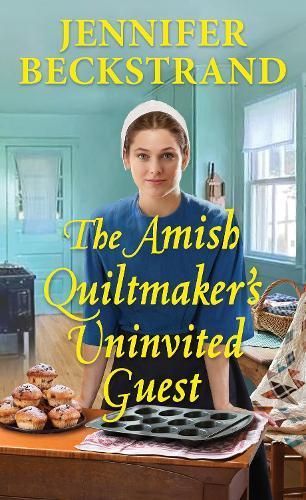 Amish Quiltmaker's Uninvited Guest, The By Jennifer Beckstrand