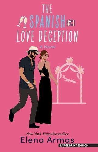 The Spanish Love Deception By Elena Armas 9781420514520 (Paperback)