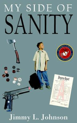 My Side of Sanity By Jimmy L. Johnson 9781420834017 (Paperback)