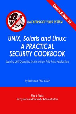 UNIX, Solaris and Linux By Boris Loza 9781420848243 (Hardback)